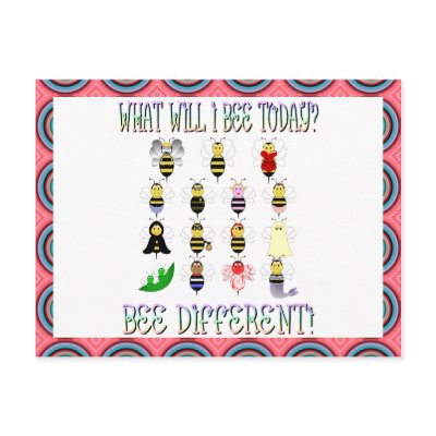 What Will I Bee Today Postcard by bugspot