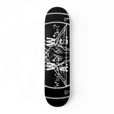 What Would Anton Do? Skate Deck by gacatmandu