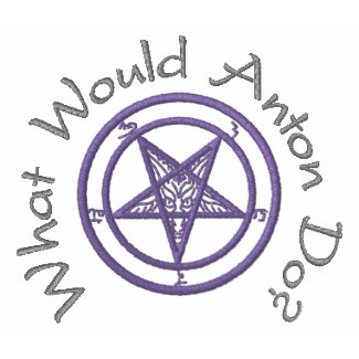 What Would Anton Do?{W/Baphomet} embroideredshirt