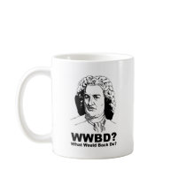 What Would Bach Do Coffee Mug