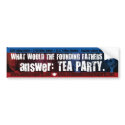 What Would...bumper sticker bumper stickers by dontgo What Would...bumper sticker bumper stickers