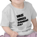 What Would Dawkins Do? t-shirts by bravewolf What Would Dawkins Do? t-shirts