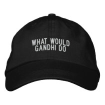 what would Gandhi do embroidered hats by funnycustomtshirts what would Gandhi do embroidered hats