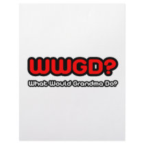 What Would Grandma Do? letterhead by Proud_Grandma_Shirts What Would Grandma Do? letterhead