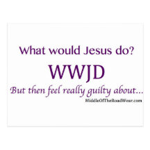 What would Jesus do? Postcards