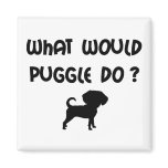 What Would Puggle Do? Fridge Magnet
