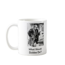What Would Sickles Do? Civil War anniversary mug mugs