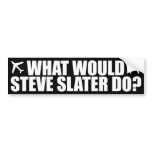 What Would Steve Slater Do? Bumper Sticker bumper stickers