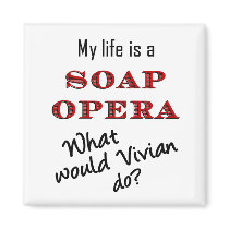 What would Vivian Do? Magnet by donnapool What would Vivian Do? Magnet