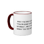 What you dred your boss saying coffee mug