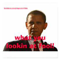What you lookin at fool! POSTER posters