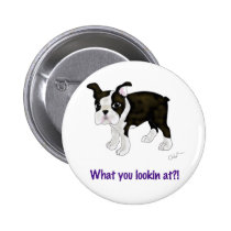 What you looking at? buttons