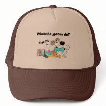 Whatcha gonna do?