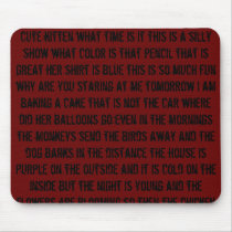 What'd she say? Mousepad