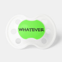 Whatever