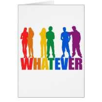 WHATEVER colors Greeting Card