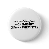 Whatever Happens - Chemistry Button
