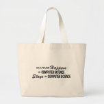 Whatever Happens - Computer Science Bag