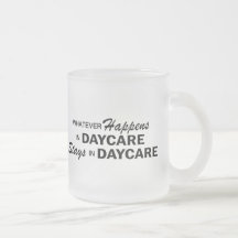 Whatever Happens - Daycare Mugs