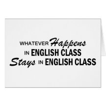 Whatever Happens - English Class Greeting Card