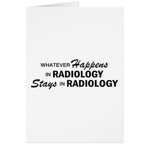 Whatever Happens - Radiology Cards