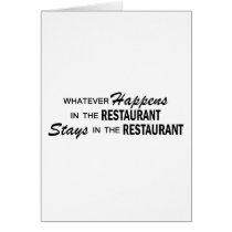 Whatever Happens - Restaurant Greeting Card