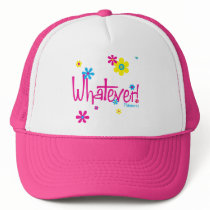 Whatever! Hat