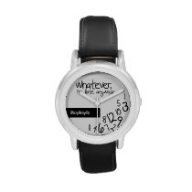 whatever, I'm late anyways Watch at Zazzle