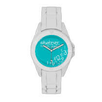 whatever, I'm late anyways Wrist Watch at Zazzle