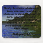 Whatever is pure... mouse mat