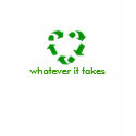 Whatever it takes - recycle t-shirts