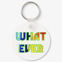 WHATEVER keychains by SweetRascal WHATEVER keychains