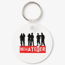 Whatever makes you happy keychains