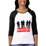 Whatever makes you happy shirts