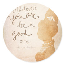 Whatever  You Are Sticker