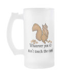 Whatever you do, don't touch the nuts! coffee mug