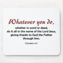 Whatever You Do (light background) mousepads
