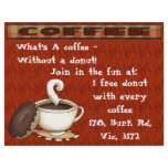 What's a coffee  without a donut! flyers