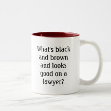 What's black and brown and looks good on a lawy... coffee mugs