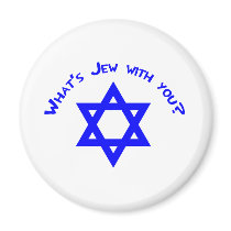 What's Jew with You? magnets