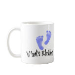 What's Kickin'? Baby Announcement Mug mugs