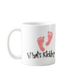 What's Kickin'? Baby Announcement Mug mugs