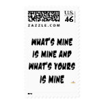 What's Mine Is Mine What's Yours Is Mine postage