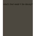 What's that smell @ the library? t-shirts