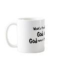 What's the difference between, God, & a doctor?... mugs by zazzle_zuzu What's the difference between, God, & a doctor?... mugs