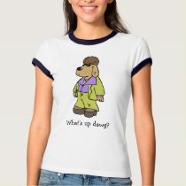 What's Up Dawg? t-shirt by tshirtfun What's Up Dawg? t-shirt