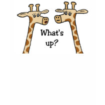 What's up? Giraffe t-shirt by tshirtfun What's up? Giraffe t-shirt