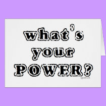 What's your Power? cards