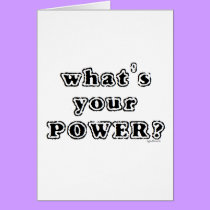 What's your Power? cards