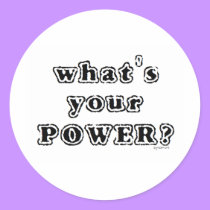 What's your Power? stickers